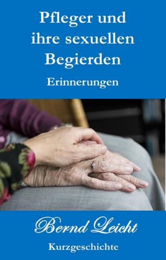 Pfleger und ihre sexuellen Bedürfnisse