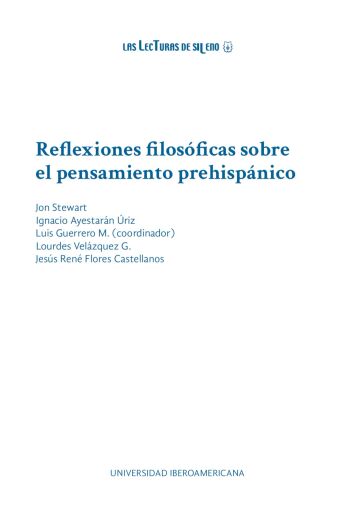 Reflexiones filosóficas sobre el pensamiento prehispánico