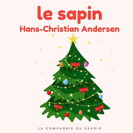 Portada del audiolibro «Le sapin», de Hans Christian Andersen