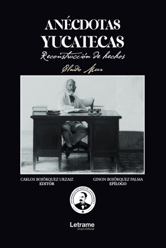 Anécdotas Yucatecas