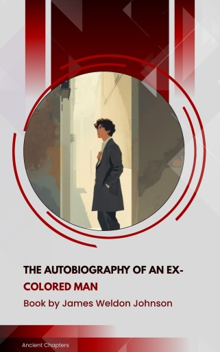 The Autobiography of an Ex-Coloured Man