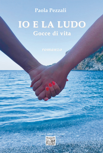 Portada del libro ««Io e la Ludo Gocce di vita»», de Paola Pezzali