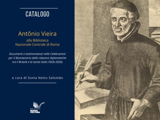 Catalogo - Antônio Vieira alla Biblioteca Nazionale Centrale di Roma