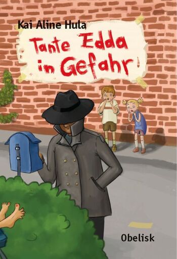 Portada del libro «Tante Edda in Gefahr», de Kai Aline Hula