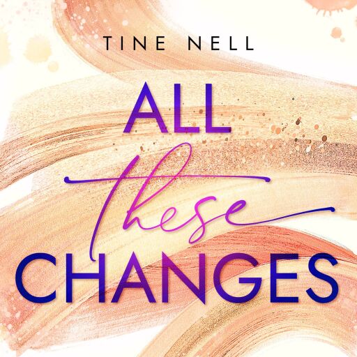 Portada del libro «All These Changes», de Tine Nell