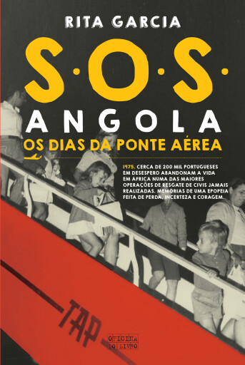 Portada del libro «SOS Angola - Os dias da Ponte Aérea», de Rita Garcia