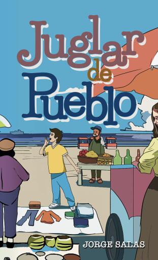 Portada del libro «Juglar de Pueblo», de Jorge Salas
