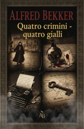 Quattro crimini - quattro gialli