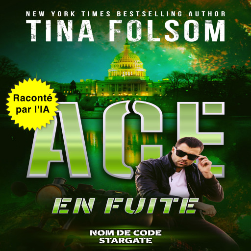 Portada del audiolibro «Ace en Fuite», de Tina Folsom