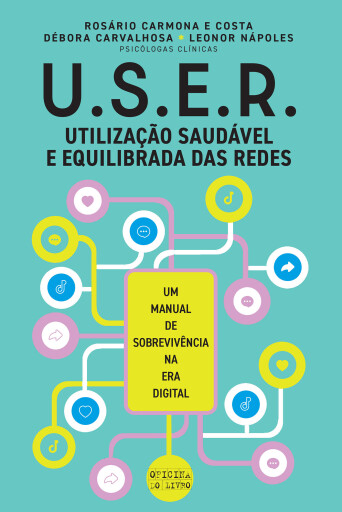 U.S.E.R. - Utilização Saudável e Equilibrada das Redes