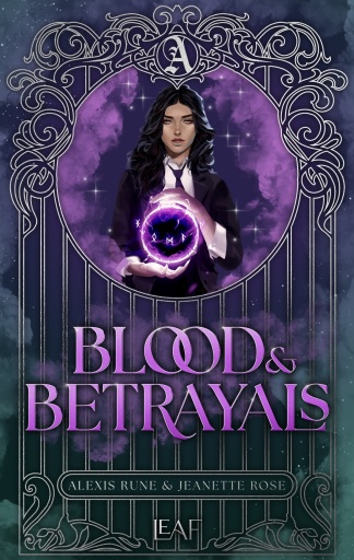 Portada del libro «Blood & Betrayals», de Alexis Rune, Jeanette Rose