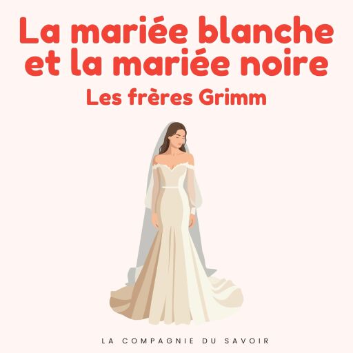 La mariée blanche et la mariée noire