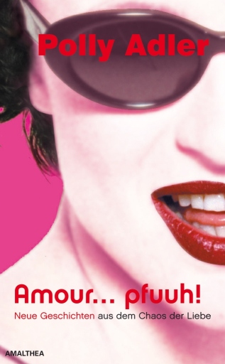 Portada del libro «Amour ... pfuuh!», de Polly Adler