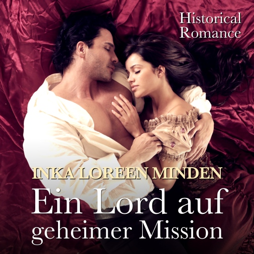 Portada del audiolibro «Ein Lord auf geheimer Mission», de Inka Loreen Minden