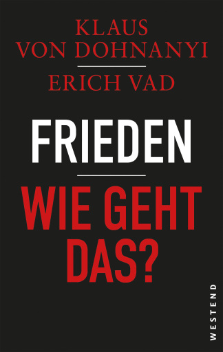 Frieden - Wie geht das?