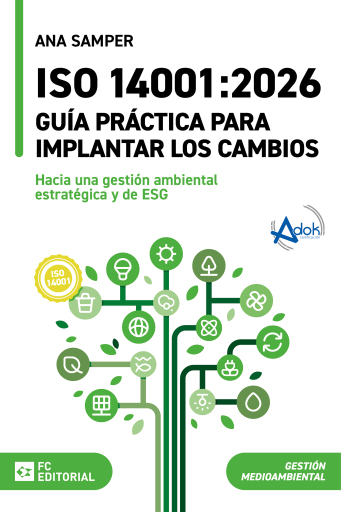 ISO 14001:2026. Guía práctica para implantar los cambios