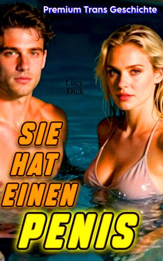 Sie hat einen Penis