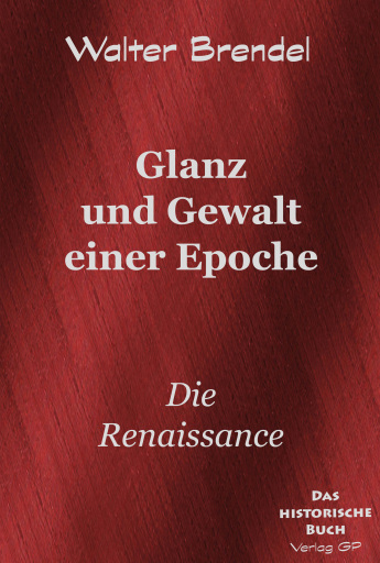Glanz und Gewalt einer Epoche