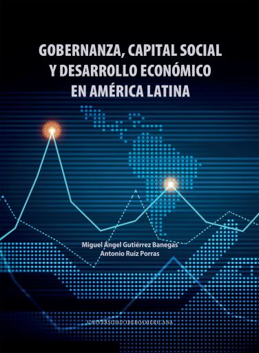 Gobernanza, capital social y desarrollo económico en América Latina