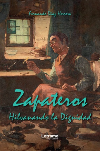 Portada del libro «Zapateros hilvanando la dignidad», de Fernando Díaz Herrera