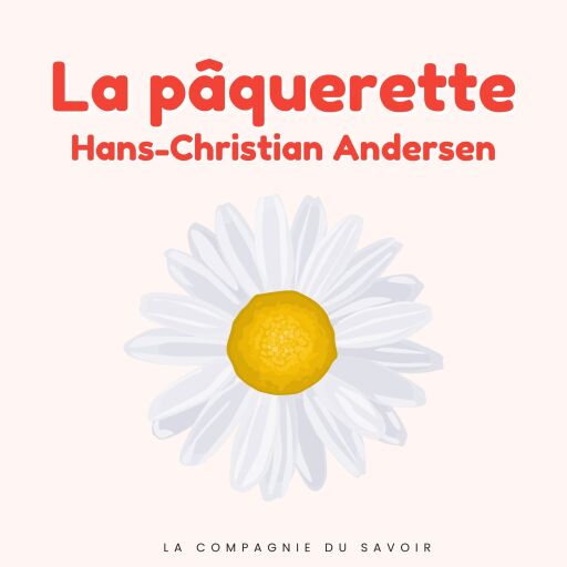 Portada del audiolibro «La pâquerette», de Hans Christian Andersen