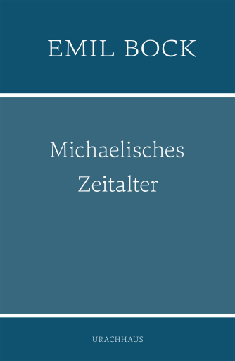 Portada del libro «Michaelisches Zeitalter», de Emil Bock