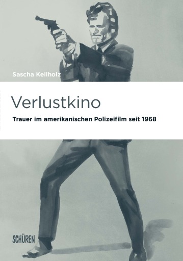 Portada del libro «Verlustkino», de Sascha Keilholz