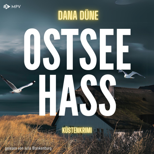 Portada del audiolibro «Ostseehass», de Dana Düne