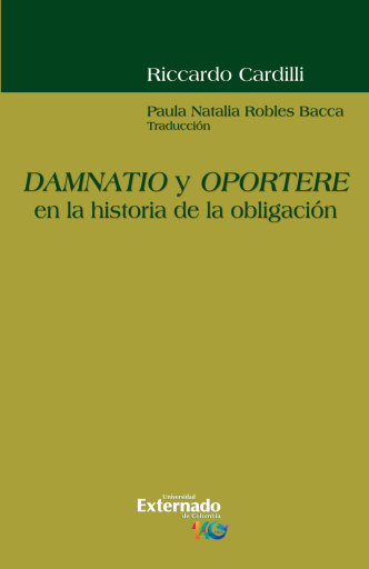 Damnatio y oportere en la historia de la obligación