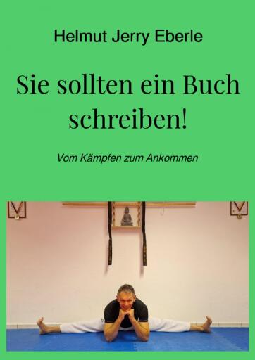 Sie sollten ein Buch schreiben!