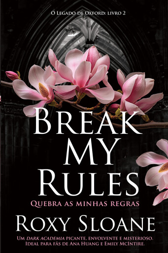 Portada del libro «Break my Rules», de Roxy Sloane