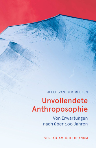 Portada del libro «Unvollendete Anthroposophie», de Jelle van der Meulen