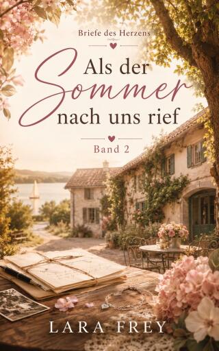 Als der Sommer nach uns rief