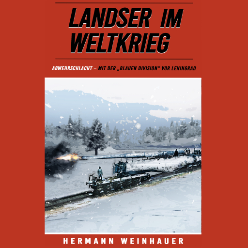 Landser im Weltkrieg - Abwehrschlacht