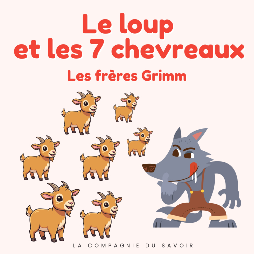 Portada del audiolibro «Le loup et les 7 chevreaux», de Frères Grimm