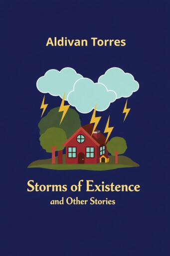Storms of Existence and Other Stories