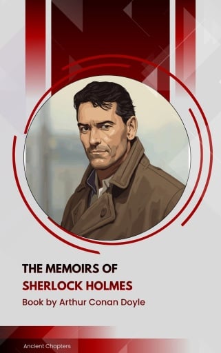 The Memoirs of Sherlock Holmes