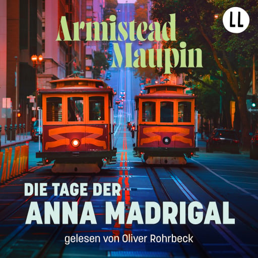 Die Tage der Anna Madrigal - Stadtgeschichten 9