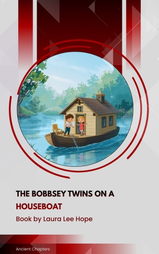 The Bobbsey Twins on a Houseboat