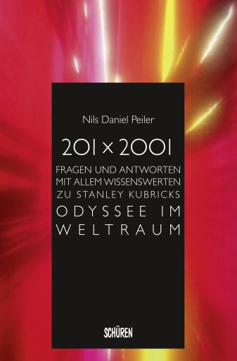 Portada del libro «201 x 2001», de Nils Daniel Peiler