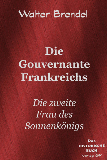 Die Gouvernante Frankreichs