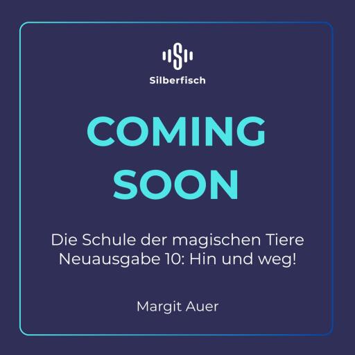 Die Schule der magischen Tiere Neuausgabe 10: Hin und weg!