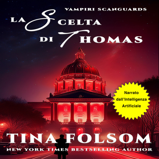 Portada del audiolibro «La Scelta di Thomas», de Tina Folsom