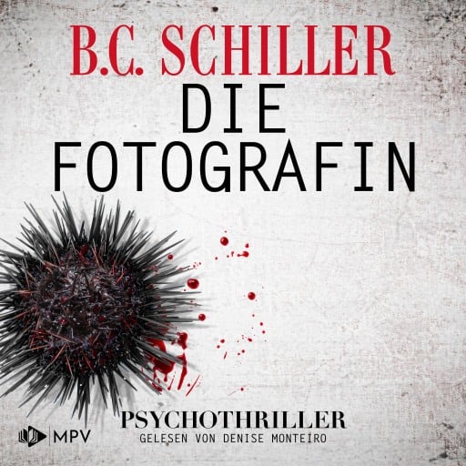 Portada del audiolibro «Die Fotografin», de B.C. Schiller