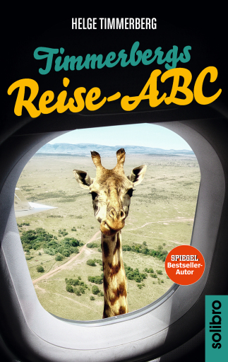 Portada del libro «Timmerbergs Reise-ABC», de Helge Timmerberg