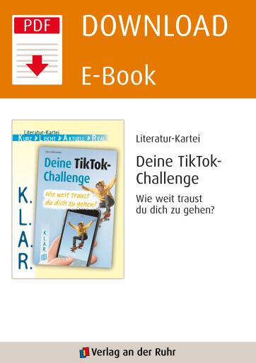 Literaturkartei Deine TikTok-Challenge - Wie weit traust du dich zu gehen?