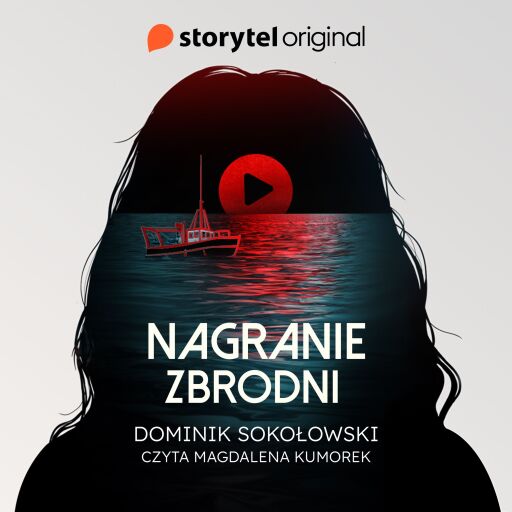 Portada del audiolibro «Nagranie zbrodni», de Dominik Sokołowski
