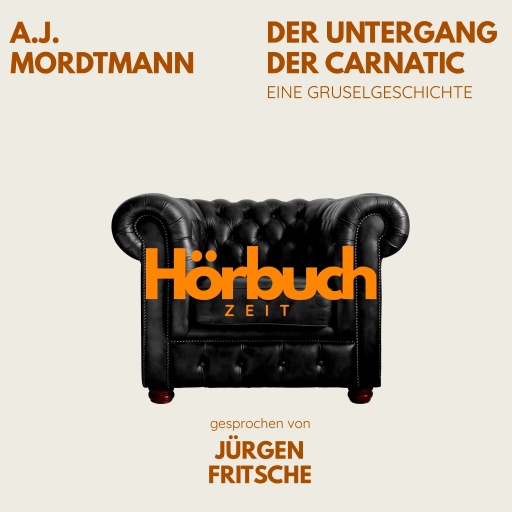 Der Untergang der Carnatic. Eine Gruselgeschichte.