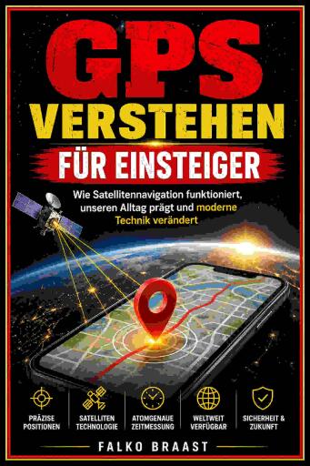 GPS verstehen für Einsteiger