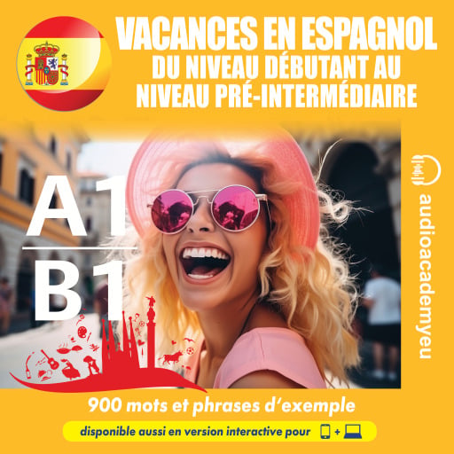 Vacances en espagnol A1-B1